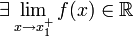  exists lim_{x to x_1^+} f(x) in mathbb{R} 
