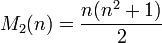 M_2(n) = frac{n(n^2+1)}{2}