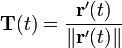 mathbf{T}(t)=frac{mathbf{r}'(t)}{left Vert mathbf{r}'(t) right |}