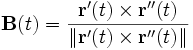 mathbf{B}(t)=frac{mathbf{r}'(t)times mathbf{r}''(t)}{left Vert mathbf{r}'(t)times mathbf{r}''(t) right |}